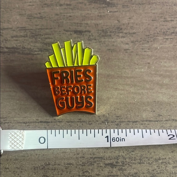 Fun 'Fries Before Guys' Enamel Pin - Picture 4 of 5